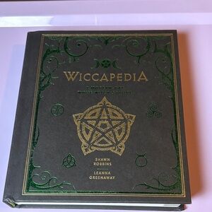 Wiccapedia A Modern-Day White Witch's Guide